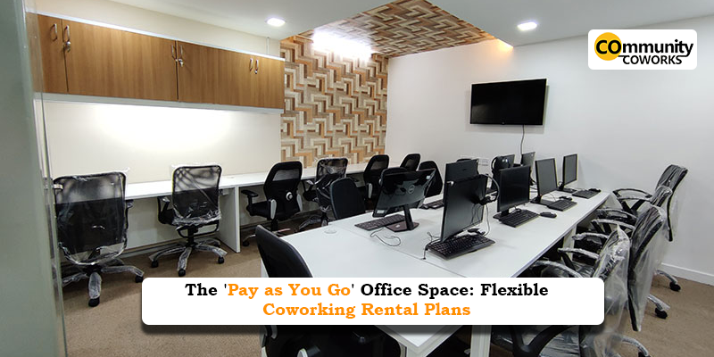 The 'Pay as You Go' Office Space: Flexible Coworking Rental Plans 